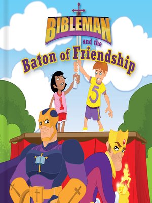 cover image of Bibleman and the Baton of Friendship, epub